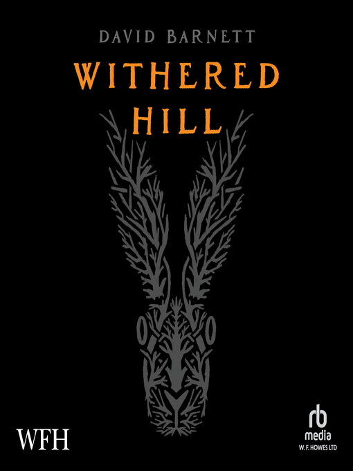 Title details for Withered Hill by David Barnett - Wait list